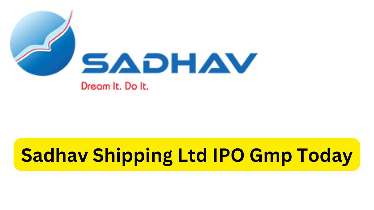 sadhav shipping limited ipo gmp