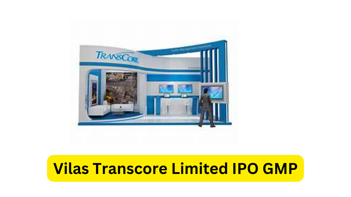 Vilas Transcore Limited IPO GMP