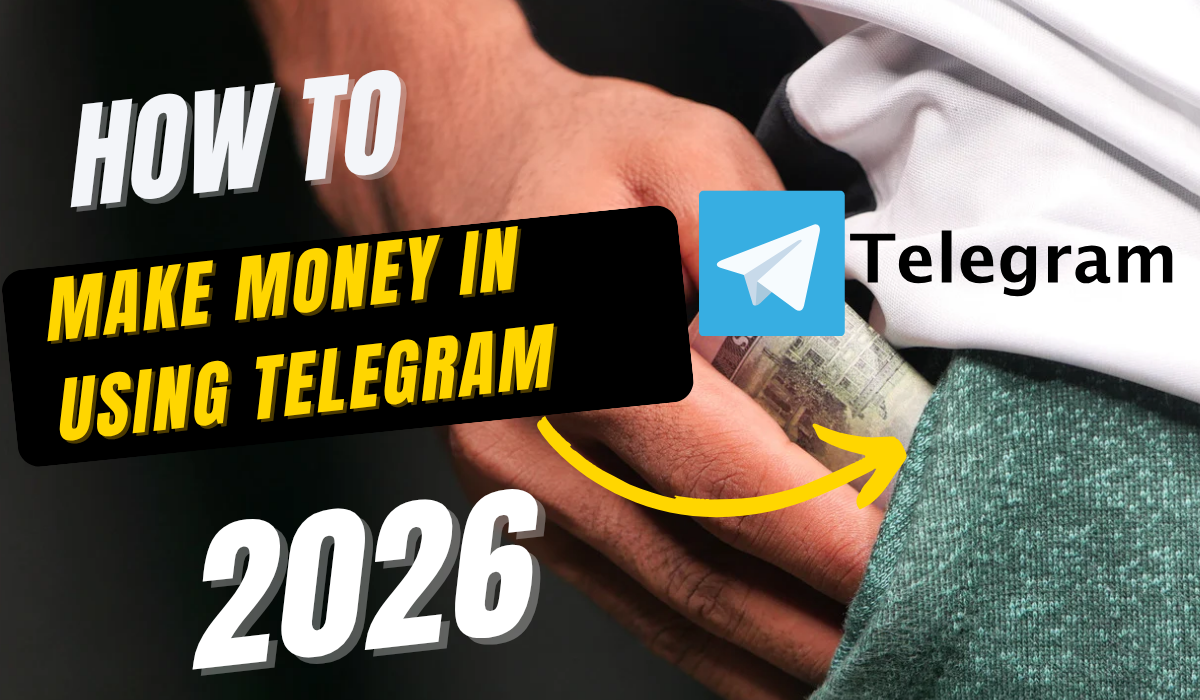 How to Make Money Using Telegram