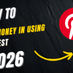 How to Make Money Using Pinterest,